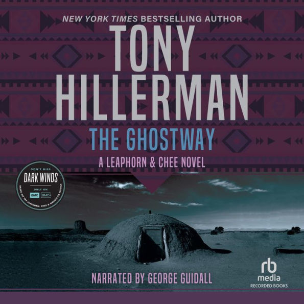 The Ghostway (Joe Leaphorn and Jim Chee Series #6)