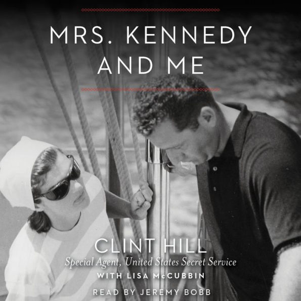 Mrs. Kennedy and Me: An Intimate Memoir