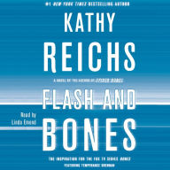 Flash and Bones : A Novel