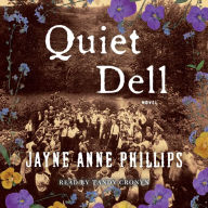 Quiet Dell: A Novel