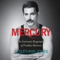 Mercury : An Intimate Biography of Freddie Mercury