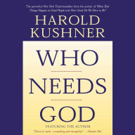 Who Needs God? (Abridged)