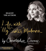 Life With My Sister Madonna (Abridged)