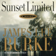 Sunset Limited (Dave Robicheaux Series #10)