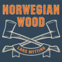 Norwegian Wood: Chopping, Stacking, and Drying Wood the Scandinavian Way