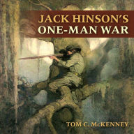 Jack Hinson's One-Man War