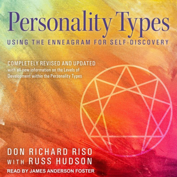 Personality Types: Using the Enneagram for Self-Discovery