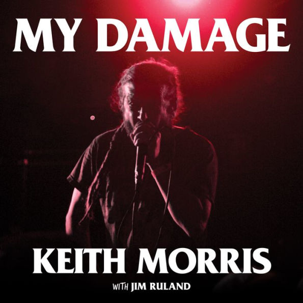 My Damage: The Story of a Punk Rock Survivor