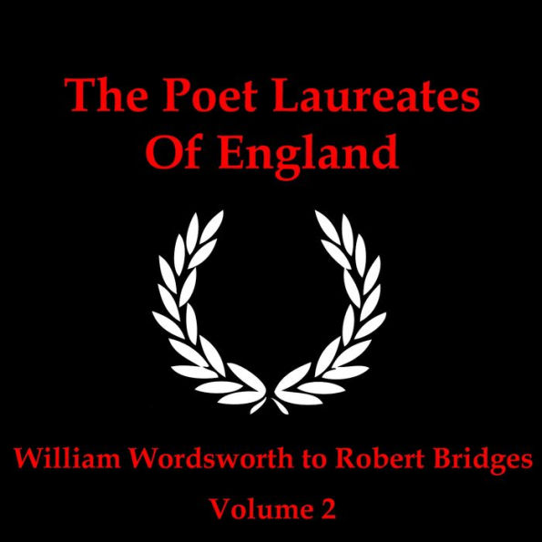 The Poet Laureates Volume 2