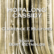 Hopalong Cassidy (Abridged)