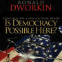 Is Democracy Possible Here?: Principles for a New Political Debate