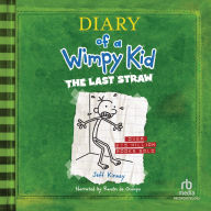 Diary of a Wimpy Kid: The Last Straw: Diary of a Wimpy Kid, Book 3