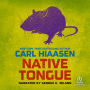 Native Tongue (Skink Series #2)