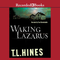 Waking Lazarus