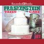 Frankenstein Takes the Cake