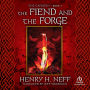 The Fiend and the Forge