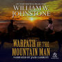 Warpath of the Mountain Man