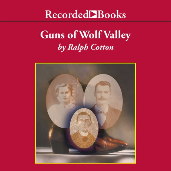 Guns of Wolf Valley