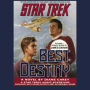 Star Trek: Best Destiny