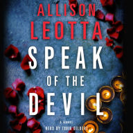 Speak of the Devil: A Novel