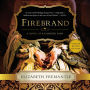 Firebrand: A Novel