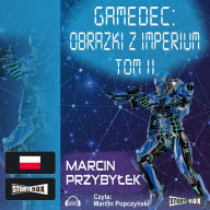 Gamedec. Obrazki z Imperium tom 2