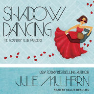 Shadow Dancing: The Country Club Murders, Book 7