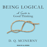 Being Logical: A Guide to Good Thinking