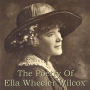 The Poetry Of Ella Wheeler Wilcox