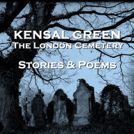 Kensal Green: Stories & Poems