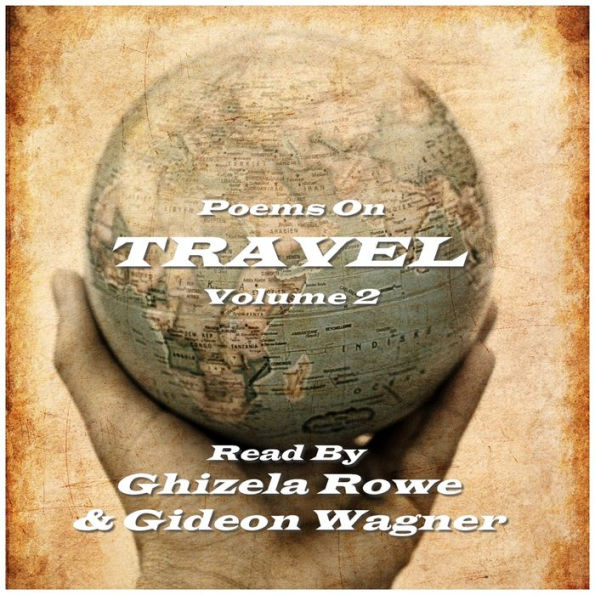 Travel Poems Volume 2