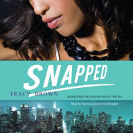 Snapped : A Novel