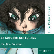 La sorcière des écrans