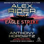 Eagle Strike (Alex Rider Series #4)