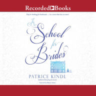 A School for Brides: A Story of Maidens, Mystery, and Matrimony