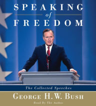 Speaking of Freedom : The Collected Speeches (Abridged)