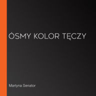 Ósmy kolor t¿czy