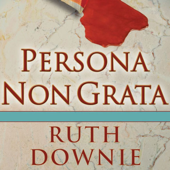 Persona Non Grata: A Novel of the Roman Empire