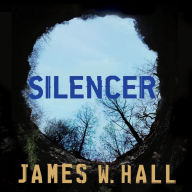 Silencer: A Novel