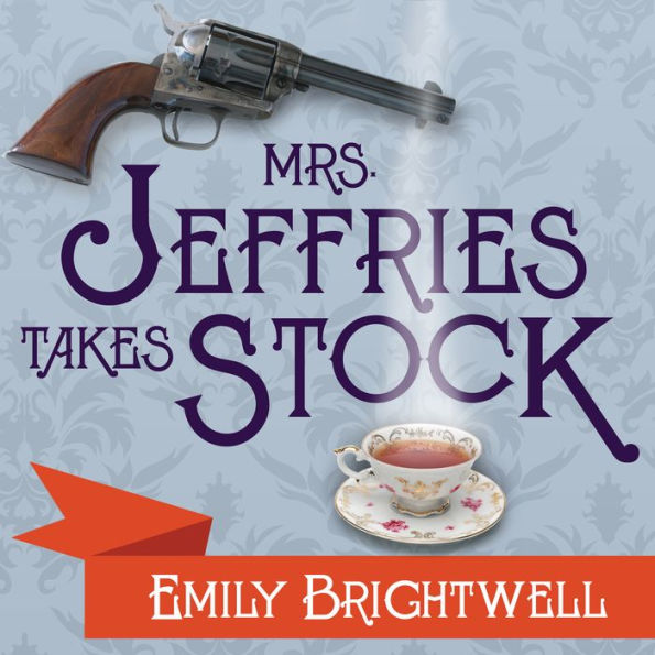 Mrs. Jeffries Takes Stock (Mrs. Jeffries Series #5)