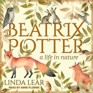 Beatrix Potter: A Life in Nature