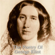 The Poetry of George Eliot