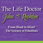 Feeling Vulnerable: From Head to Heart: The Science of Emotions