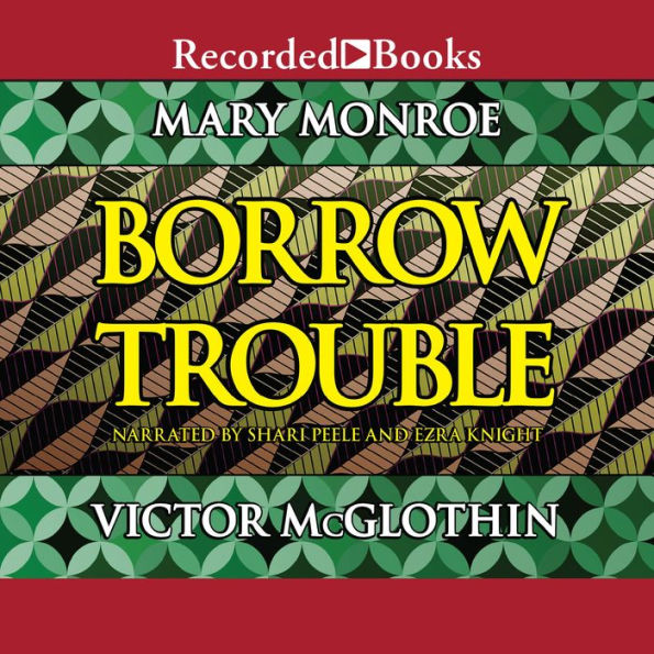 Borrow Trouble