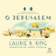 O Jerusalem (Mary Russell and Sherlock Holmes Series #5)