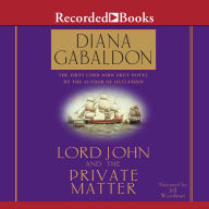 Lord John and the Private Matter: Lord John, Book 1