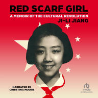 Red Scarf Girl: A Memoir of the Cultural Revolution