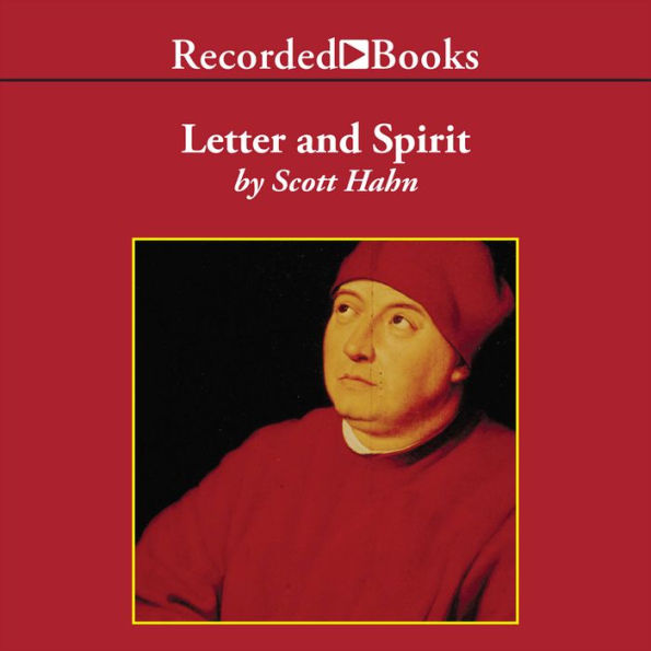 Letter and Spirit: From Written Text to Living Word in the Liturgy