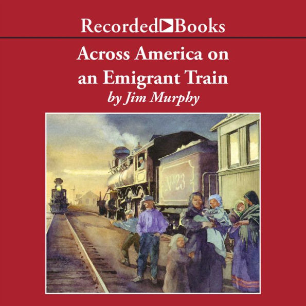 Across America on an Emigrant Train