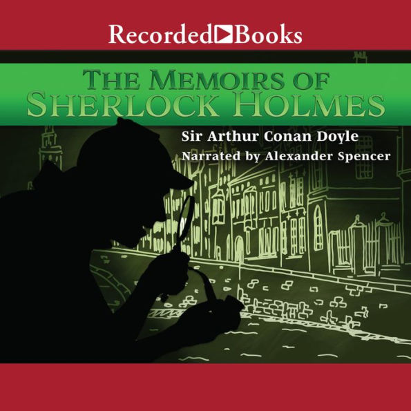 The Memoirs of Sherlock Holmes